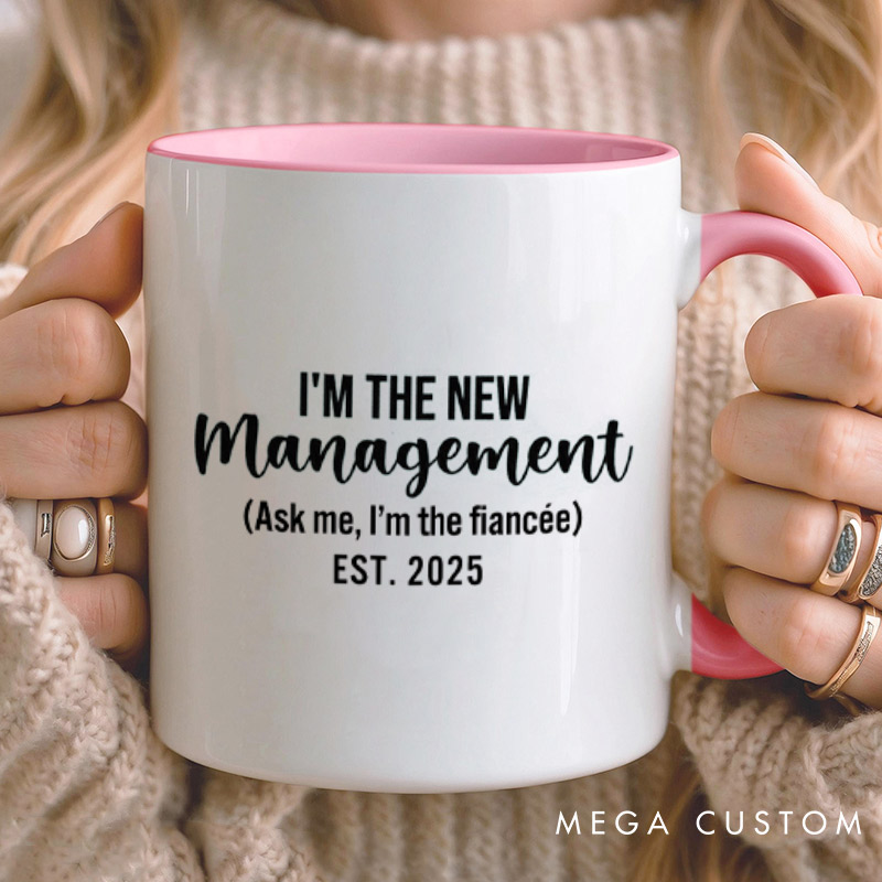 Personalized Under New Management and I'm the New Management Engagement Couple Mugs