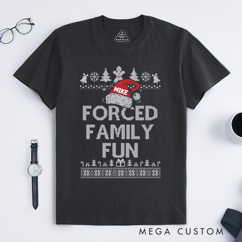 Personalized Forced Family Fun with Santa Hat and Holiday Patterns Christmas T-Shirt