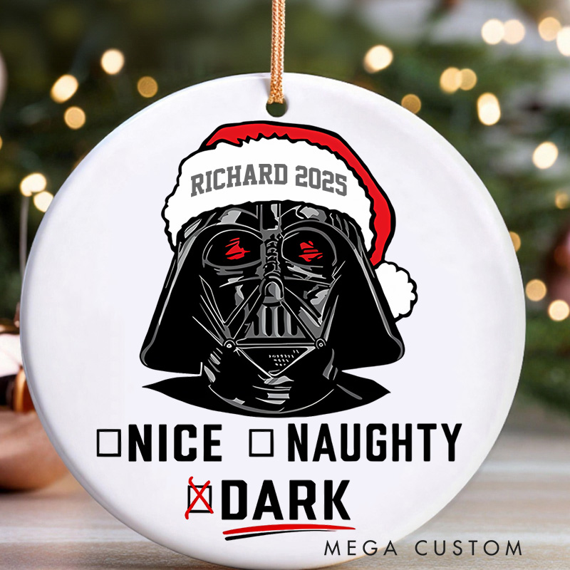 Personalized Being Naughty or Nice Christmas Ornament Galaxy War Film Ornament Movie Holiday Ornament