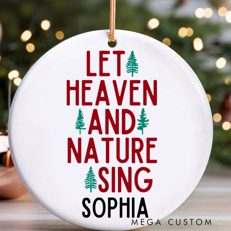 Personalized Christmas Ornament Let Heaven and Nature Sing Ornament Joy to the World Christian Ornament Christmas Gifted Ornament