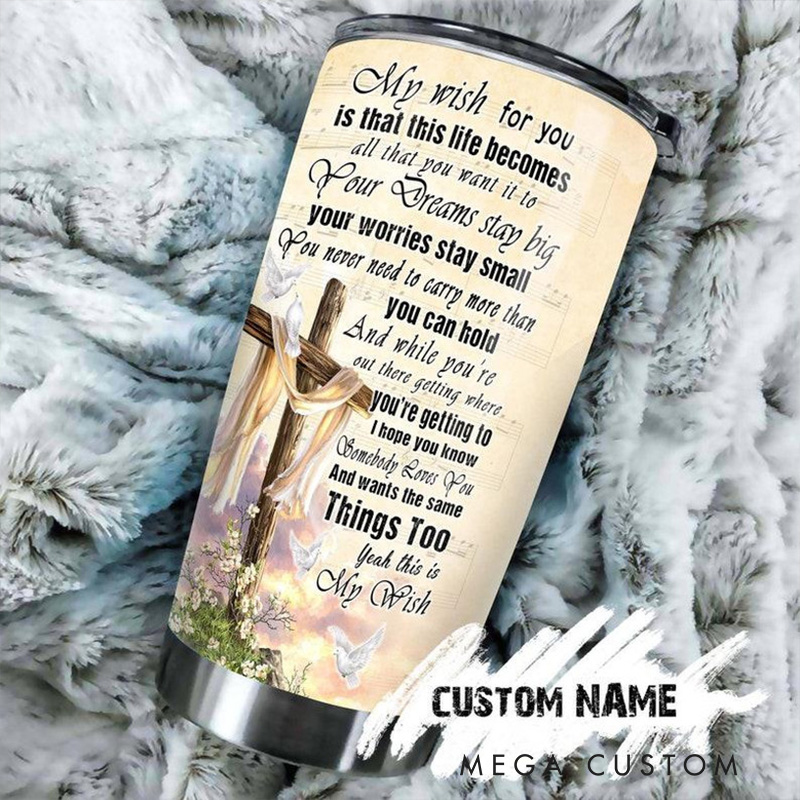 Personalized My Wish for you Cross Flowers 20oz Stainless Steel Tumbler with Name Religious Gift for Women