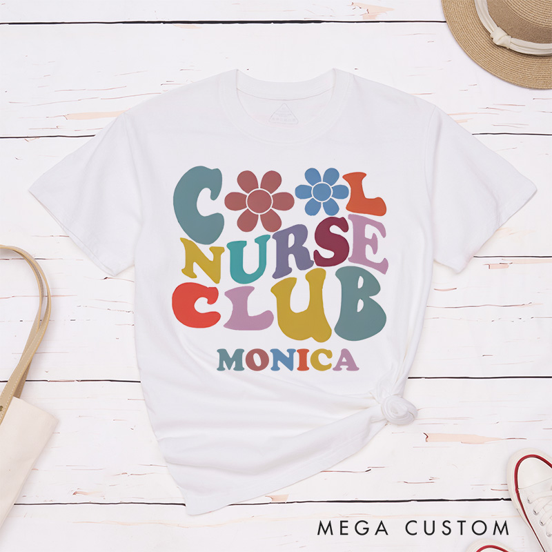 Personalized Nurse T-Shirts Cool Nurse Club Fashion Design T-Shirts