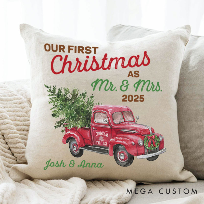 Personalized Couple Our First Christmas as Mr. and Mrs. Pillow Newlyweds Name Pillow Xmas Truck with Tree Pillow Husband Wife Pillow for Him Her