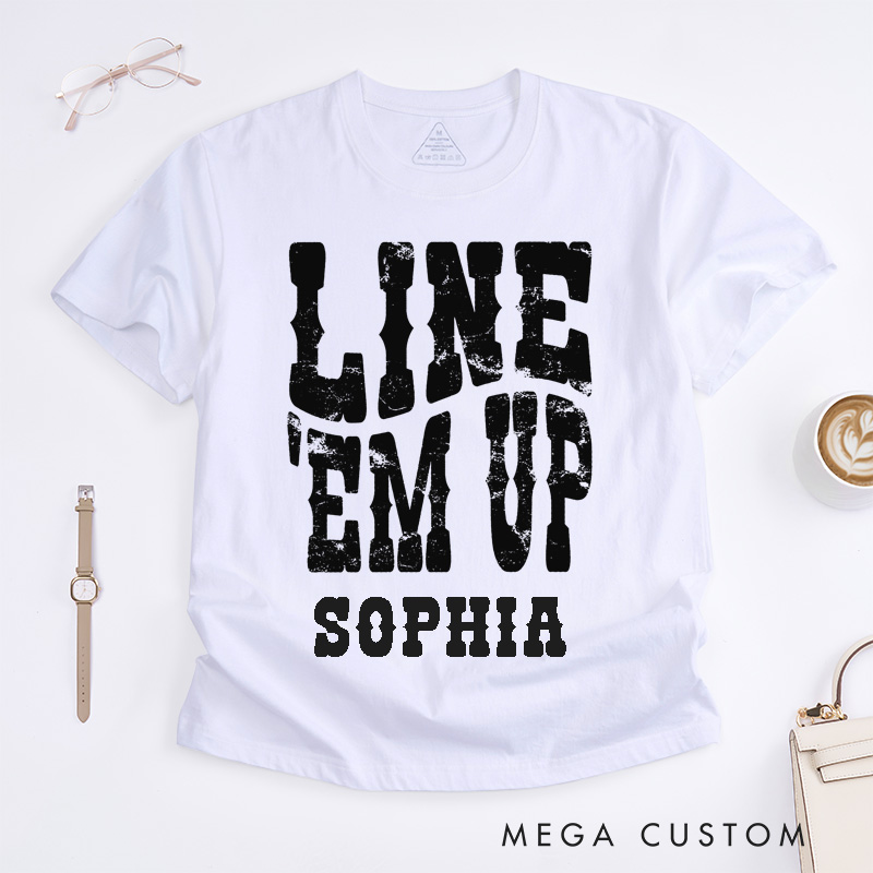 Personalized Line Em Up Western Style Unisex Classic T-Shirts Custom Name Cowboy Rodeo Gift for Men Women Birthday Present for Friends Family