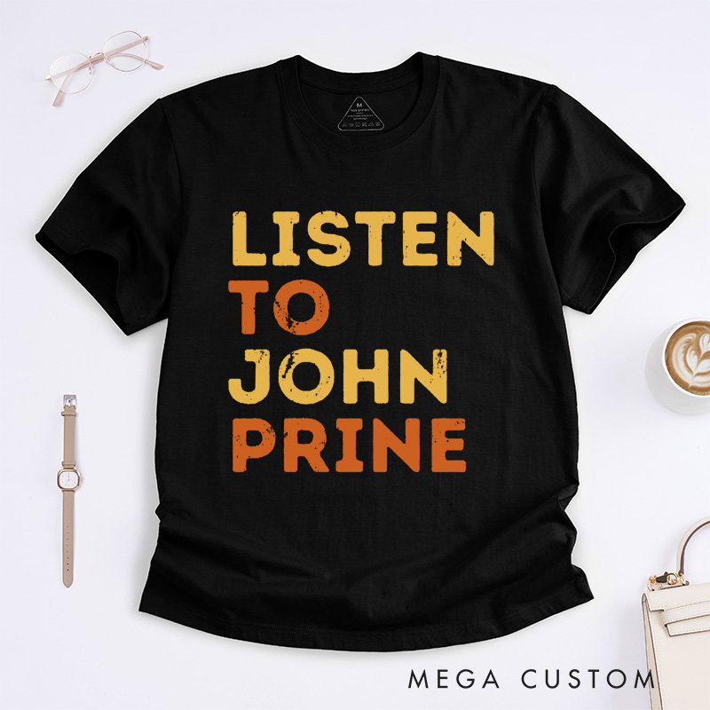 Personalized Listen to Classic Folk Music Classic T-Shirts Retro Style Gift for Music Lovers Unisex Custom Vintage Lyric Tee Perfect for Him or Her
