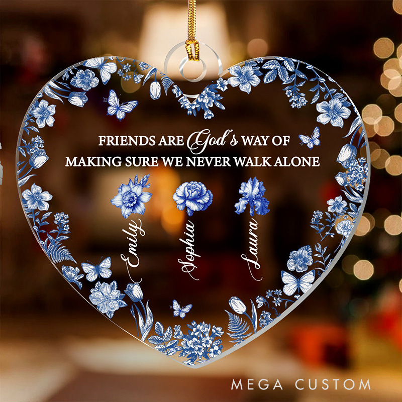 Personalized Friends are God's Way of Making Sure we Never Walk Alone Acrylic Ornament with Name Religious Gift for Christians