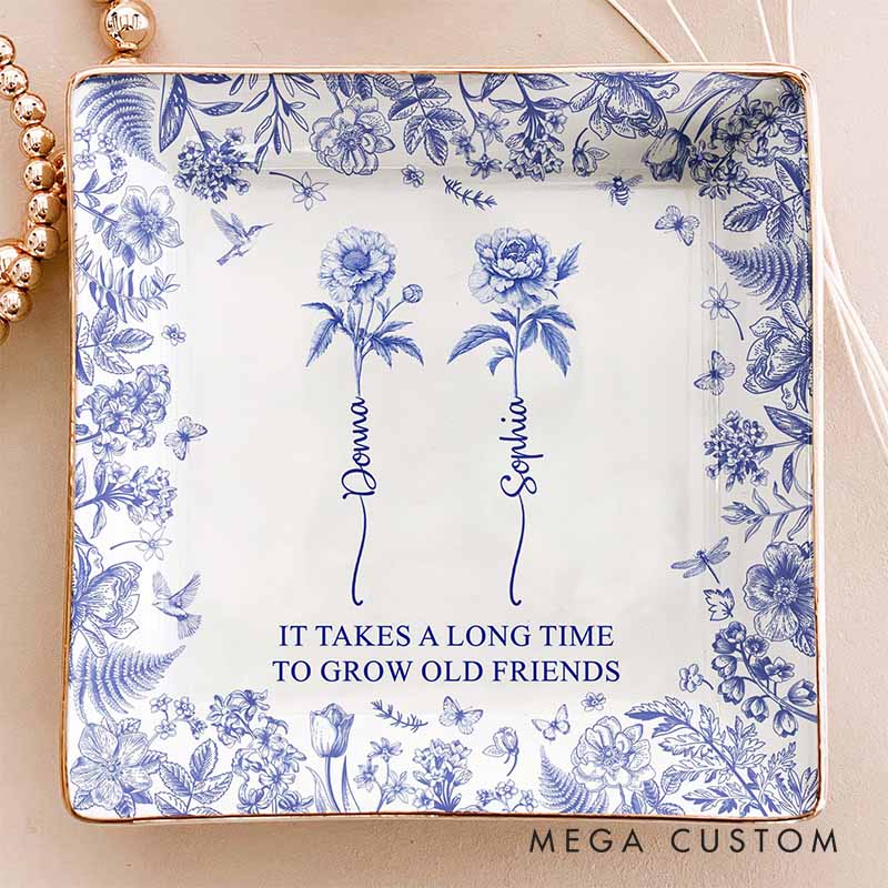 Personalized Bridesmaid It Takes A Long Time To Grow An Old Friend Square Ring Dish Bride Bestie Toile De Jouy Ring Dish Bachelorette Party Gift