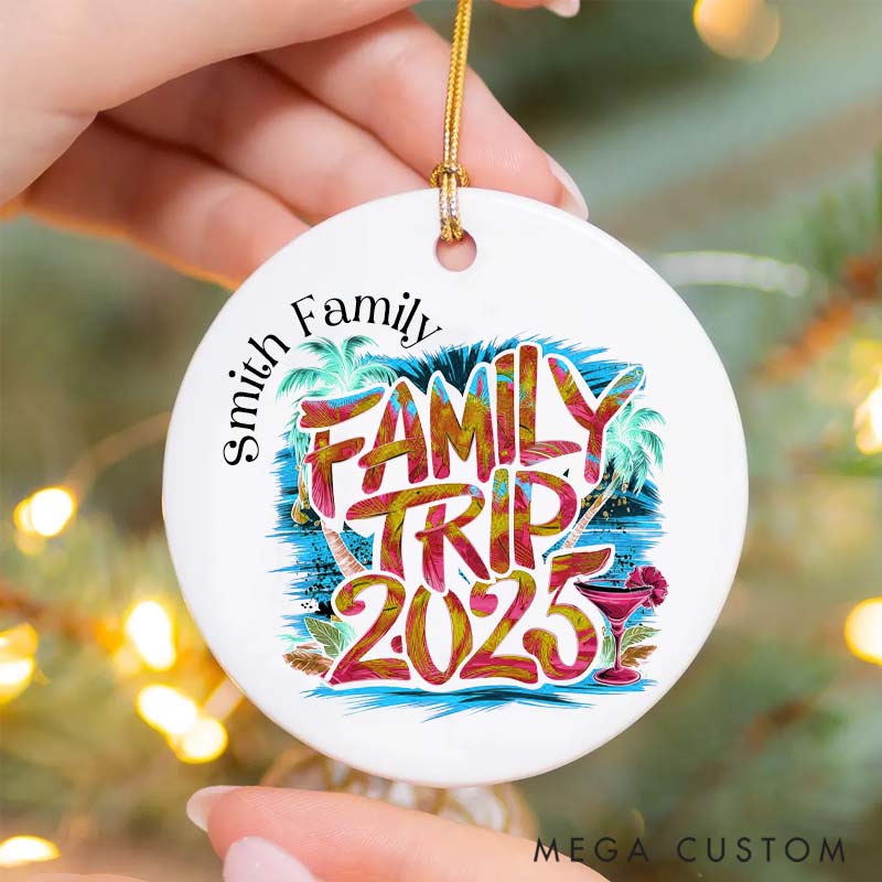 Personalized Ceramic Ornament Family Trip 2025 Traveling Gift for Travel Families