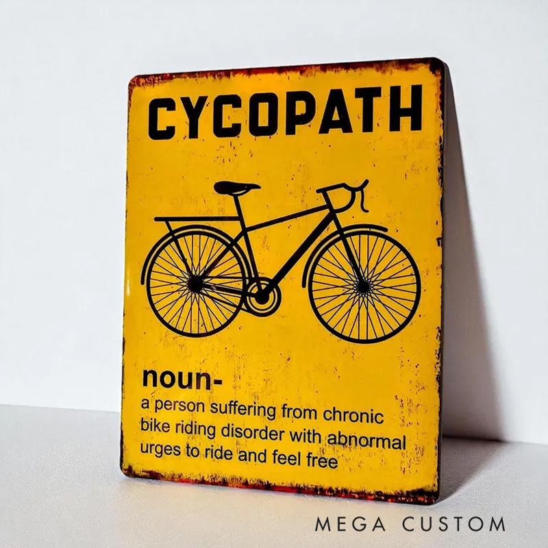 Personalized Vintage Style Cycling Sign Unique Metal Plaque for Garage Decor Cyclist Gift Cycopath Sign