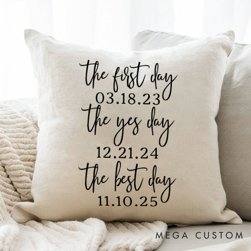 Personalized Couple The First Day The Yes Day The Best Day Pillow Newlyweds Wedding Engaged Pillow Bridal Shower Gift for Bride Groom