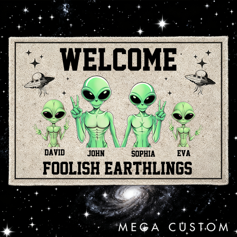Personalized Doormat Welcome Foolish Earthlings Theme