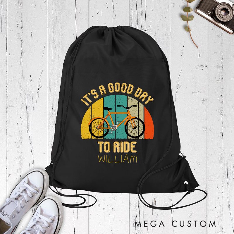 Personalized Drawstring Bag Bike Rider Bag Its a Good Day Ride Bag Bike Enthusiast Gift