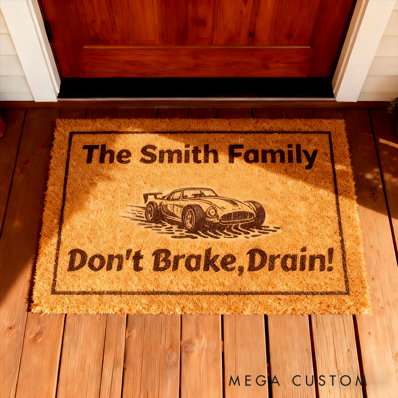 Personalized Racing Car Doormat Dont Brake Drain Custom Name Welcome Doormat for Racers and Racing Lovers
