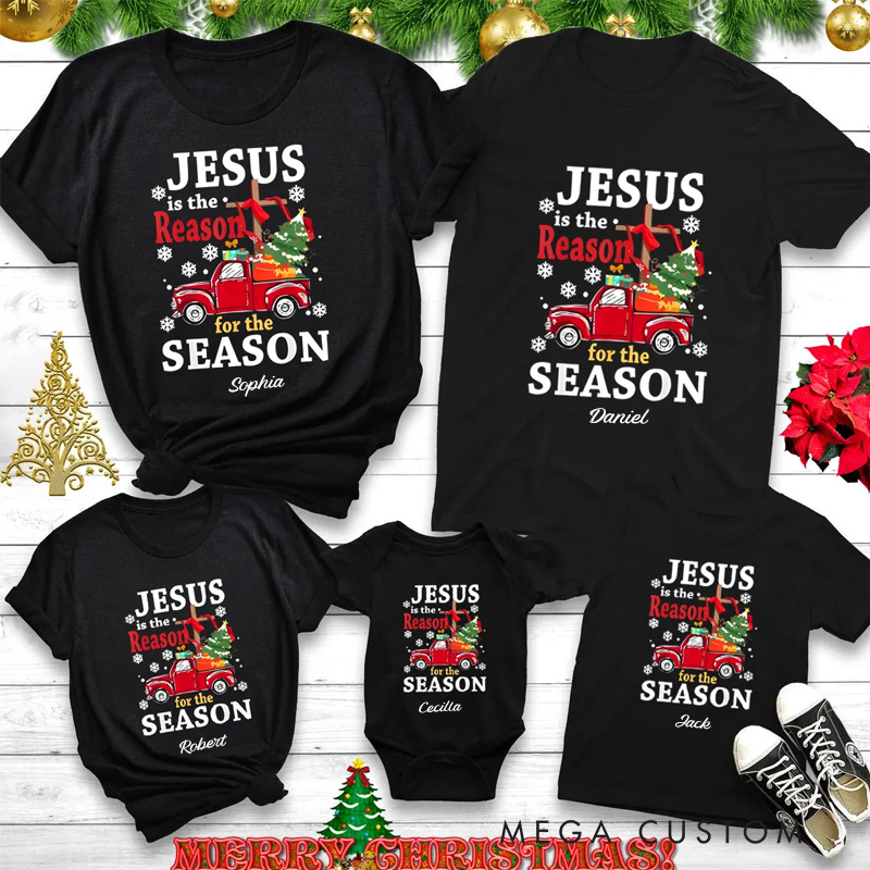 Personalized Jesus is the Reason for Seanson T-Shirts with Name Christian Gift Christmas Gift for Family