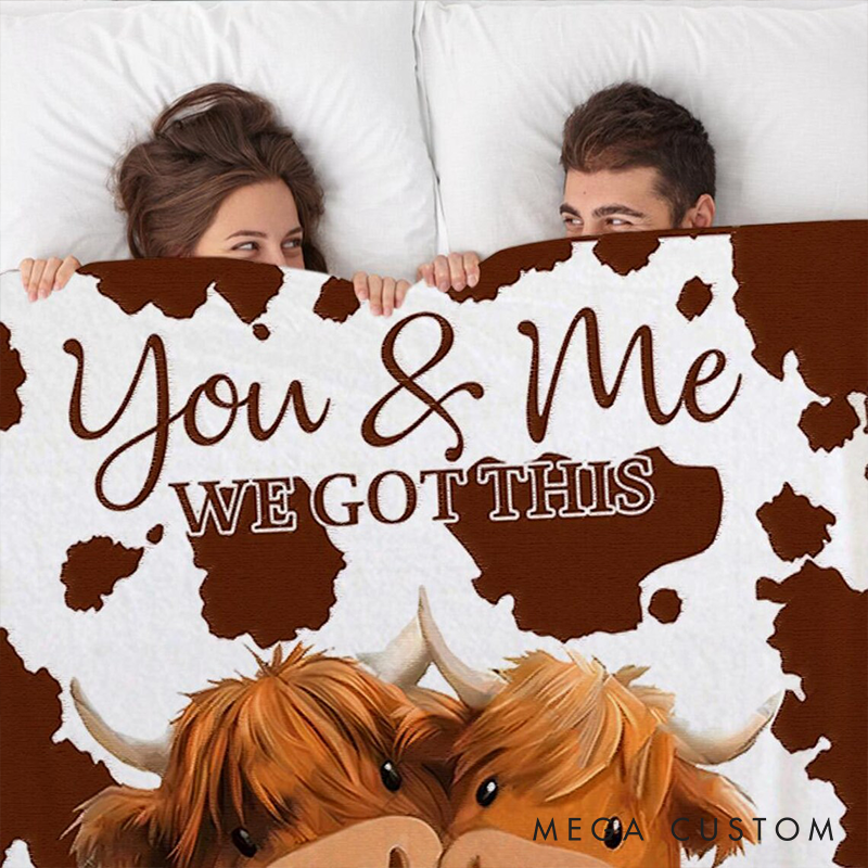 Personalized Highland Cow Design You And Me We Got This Couple Blanket with Names Cozy  Gifts for Couple His and Her Anniversary Gifts