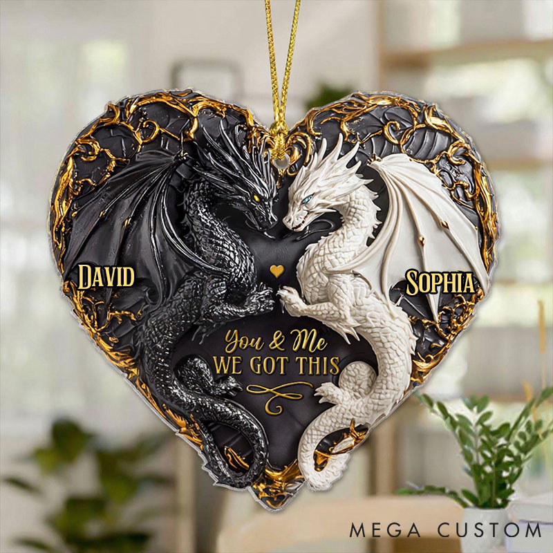 Personalized You and Me We Got This 2D Flat Acrylic Ornament Dragon Couple Halloween Ornament Couple Xmas Ornament Couple Keepsake Gift