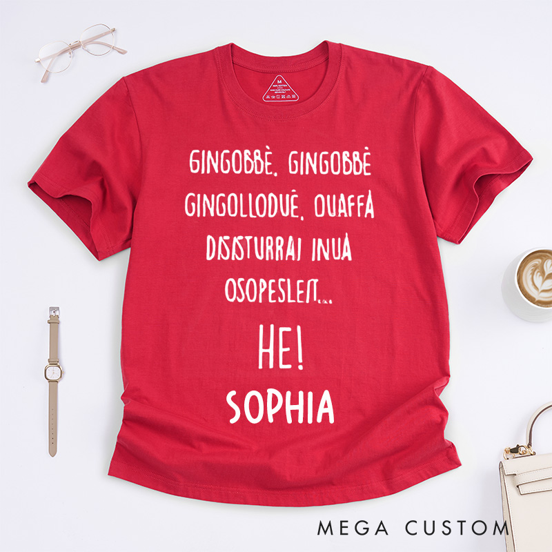 Personalized Funny Gibberish Message Classic T-shirt Custom Name Unisex Gift Unique Humor Creative Words Tee for Friends Family Music Lover Present