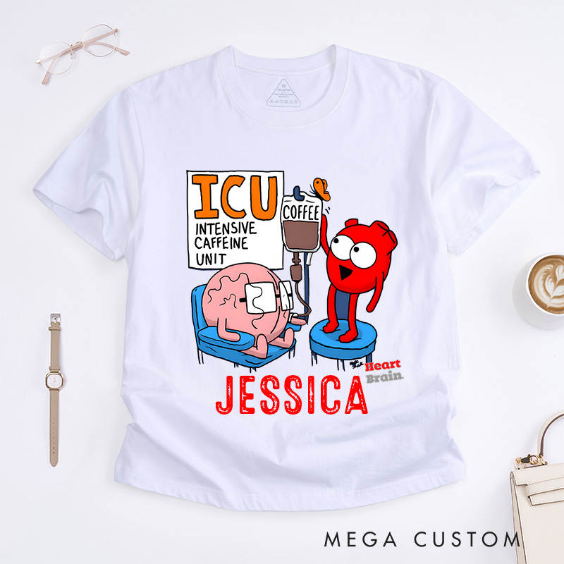 Personalized Nurse T-Shirts Intensive Caffeine Unit Fashion Design T-Shirts