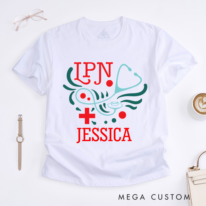 Personalized Nurse T-Shirts Artistic LPN Fashion Design T-Shirts