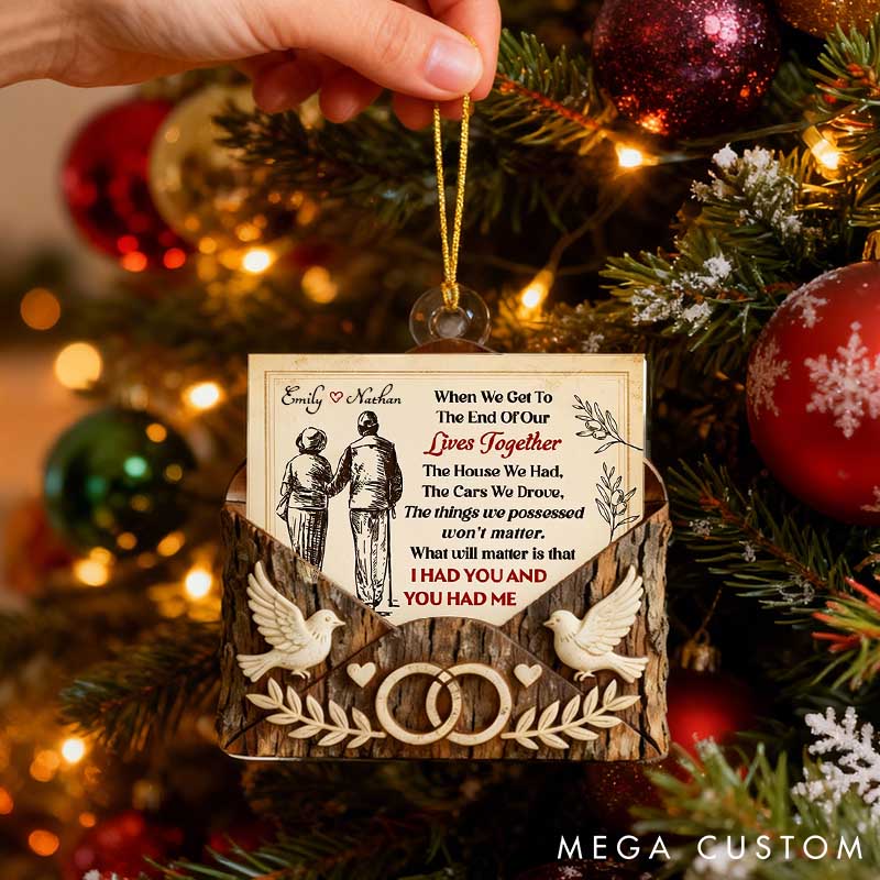 Personalized Couple Faux Wood Rustic Envelope Acrylic Christmas Ornament 2D Flat Printed I Had You And You Had Me Ornament Anniversary Christmas Gift