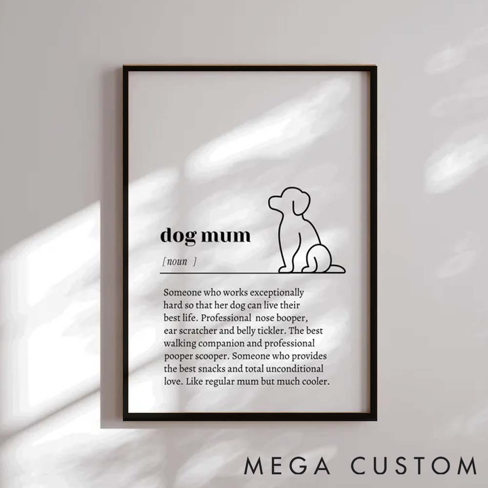Personalized Dog Lover Dog Mum Definition Print Pet Portrait