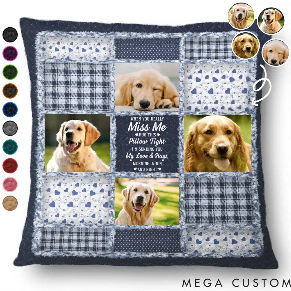 Personalized Pet Lover Custom Photo When You Really Miss Me Hug this Pillow Throw Pillows