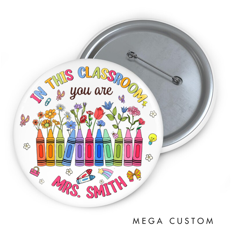 Personalized Teacher Button Pin in This Classroom You Are Fun Badge Gift Teacher Appreciation Gift
