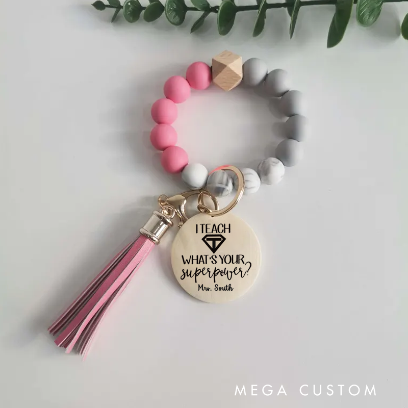 Personalized Teacher Keychain Teacher Power Design Silicone Beads Bracelet Keychain Wooden Engraved Wristlet Keychain Teacher Appreciation Gift