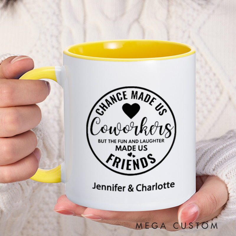 Personalized Farewell Mug with Chance Made Us Colleagues but the Fun and Laughter Made Us Friends Design Heartfelt Gift for Work Besties