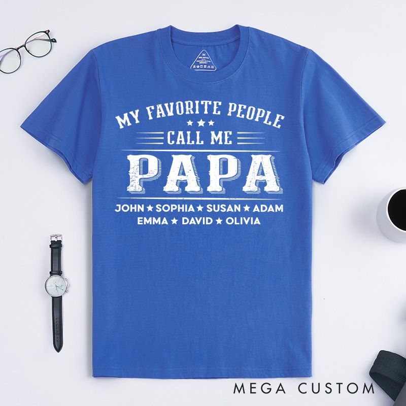 Personalized Grandpa Shirt Papa Shirt with Name Fathers Day Shirt Custom Name My Favorite People Call Me Grandkids Names Grandpa Shirt