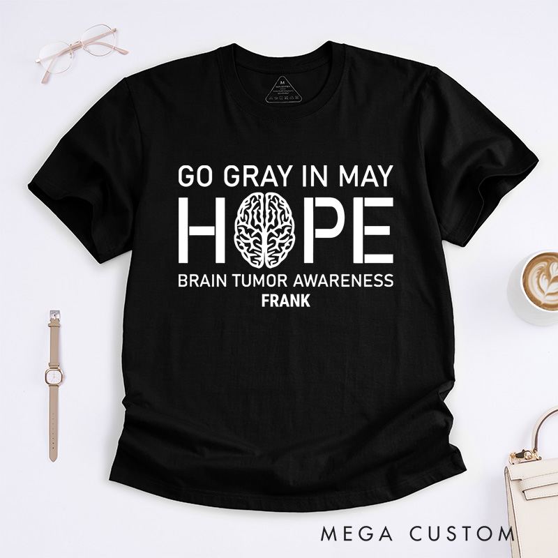 Personalized Go Gray in May T-Shirt Brain Tumor Awareness Month Gift