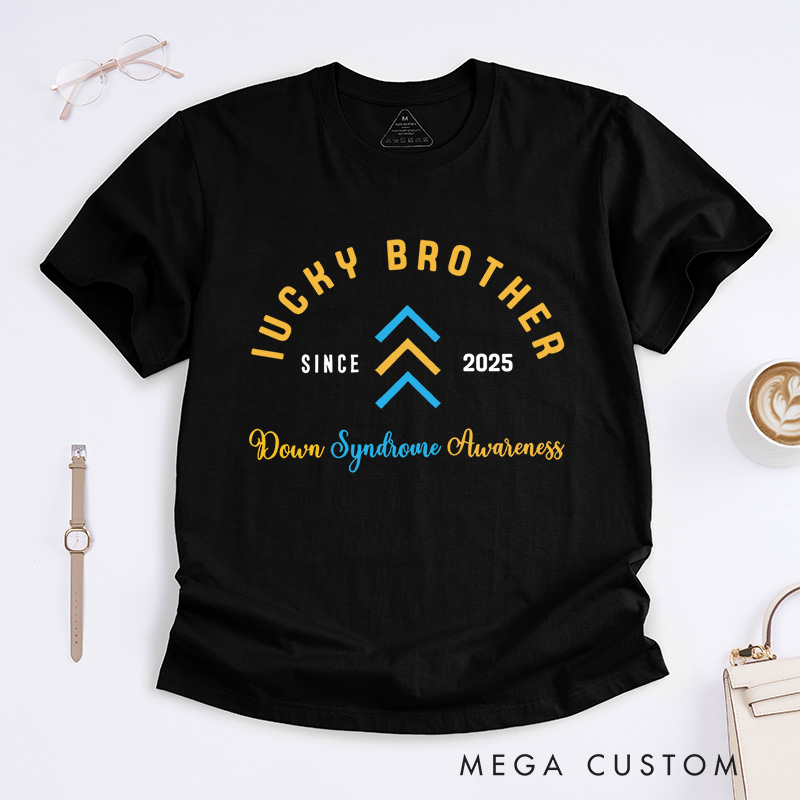 Personalized Lucky Brother Arrows and Text Design Supporting Down Syndrome Awareness and Love T-shirt