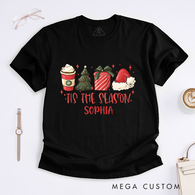 Personalized Tis the Season with Coffee and Holiday Gifts Christmas T-Shirt