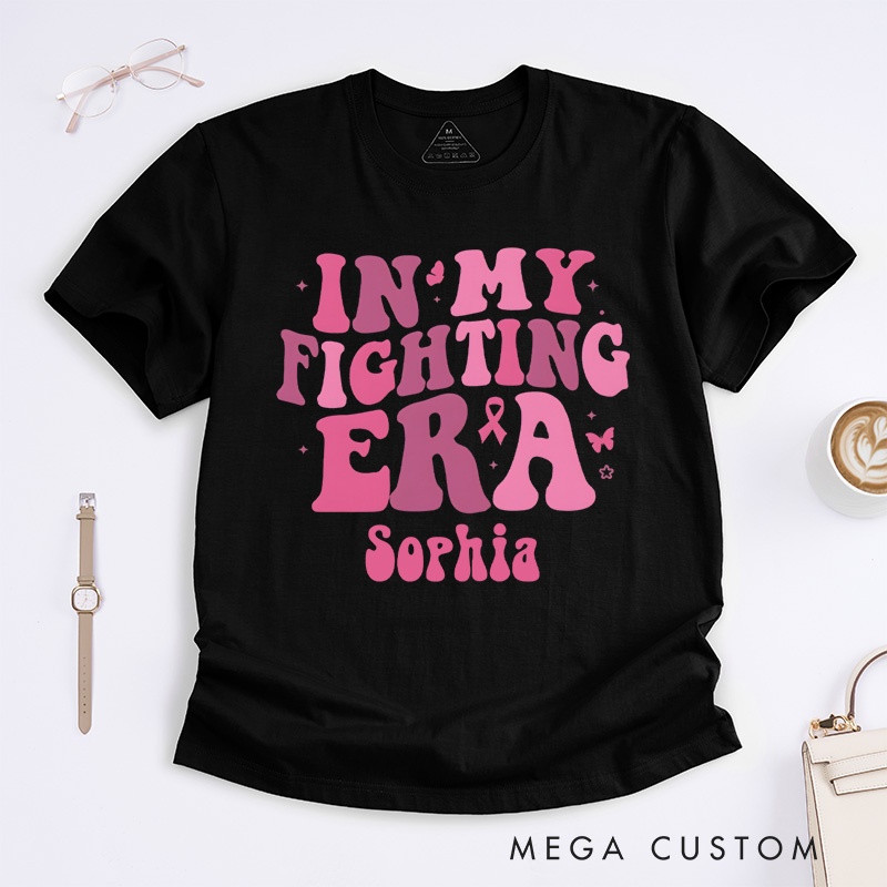 Personalized In My Fighting Era Breast Cancer Warrior T-shirt Cancer Fighter Gift