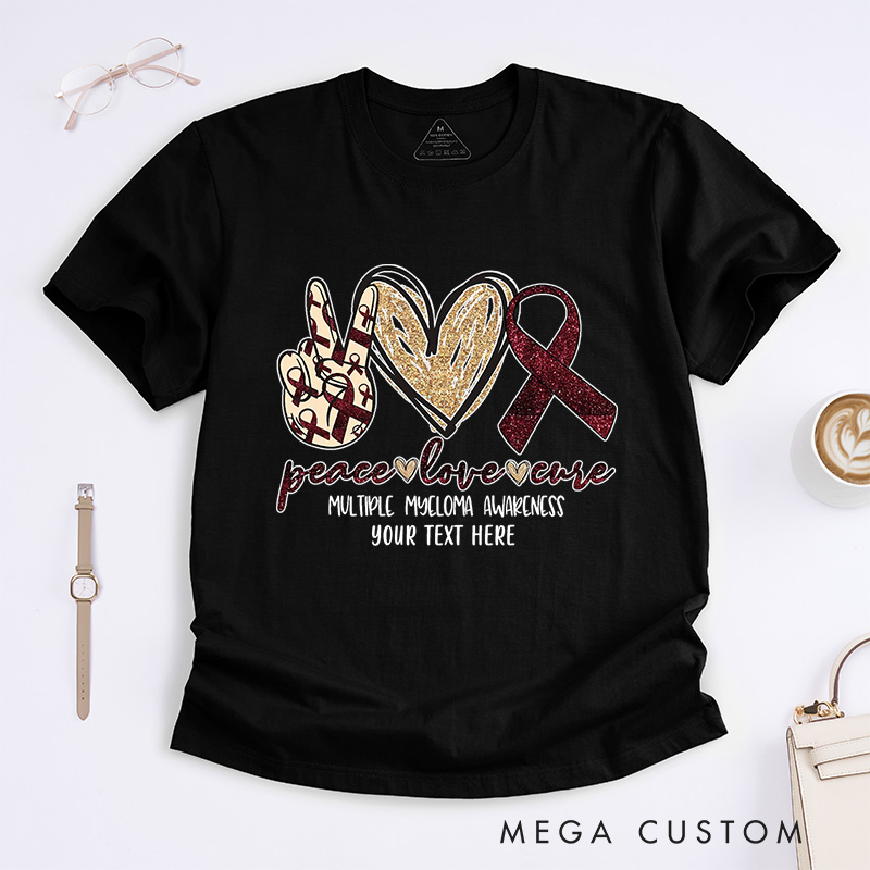 Personalized Peace Love Cure T-Shirt Multiple Myeloma Awareness Gift Support Gift