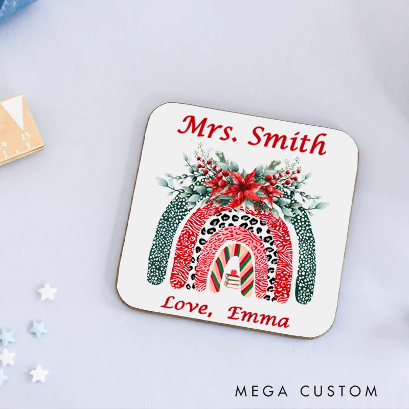 Personalized Coasters for Teachers Christmas Flowers Rainbow Appreciation Gift for Teachers