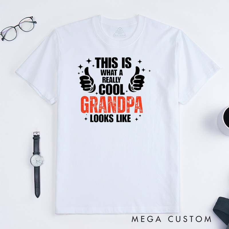 Personalized Grandpa T-Shirt Custom This Is What a Really Cool Grandpa Looks Like Gift for Grandfather Father's Day Birthday Comfortable Cotton Shirt