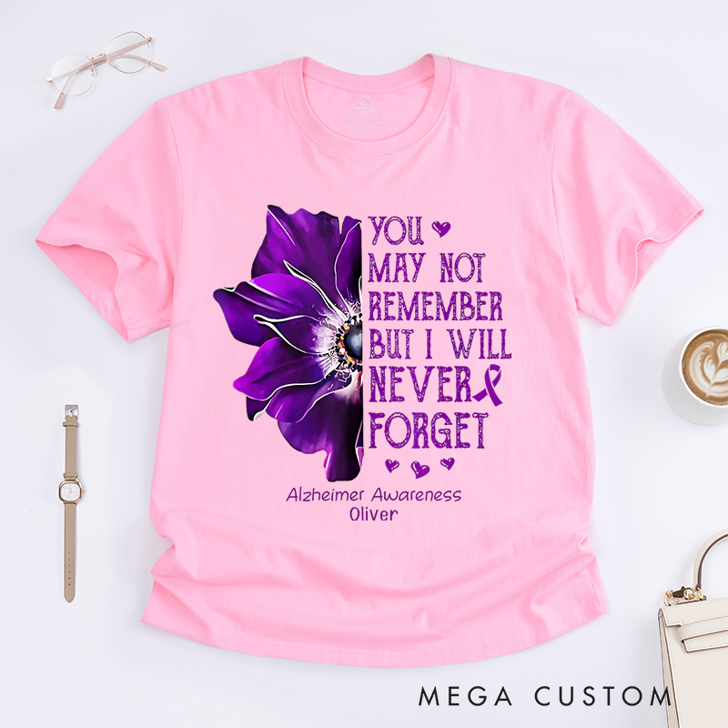 Personalized Alzheimer's Awareness You May Not Remember But I Will Never Forget White and Purple T-Shirt Gifts for Her