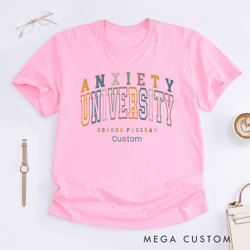 Personalized Anxiety University Honors Program Mental Health Awareness T-shirt