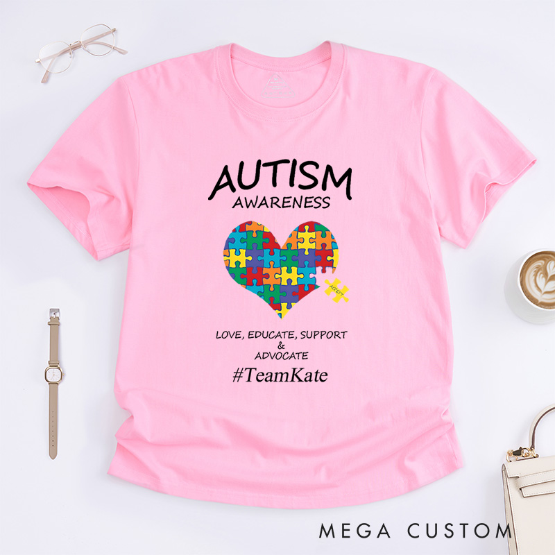 Personalized Autism Awareness Puzzle Heart Love Educate Support Advocate T-Shirt  