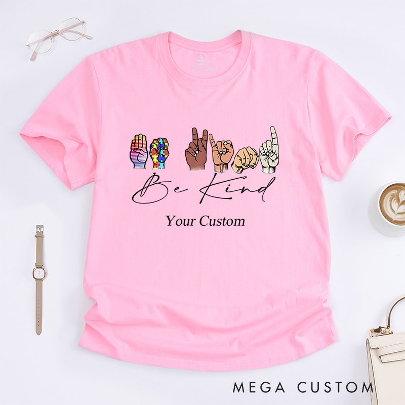 Personalized Be Kind Diversity And Inclusion Awareness Positivity Advocacy T-Shirt  
