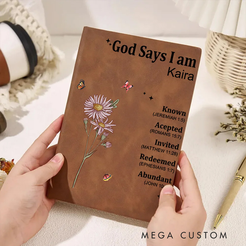 Personalized God Says I am Name Meaning on Bible Verse Leather Prayer Journal Notebook with Name Baptism Gift Thanksgiving Gift for Family Christians