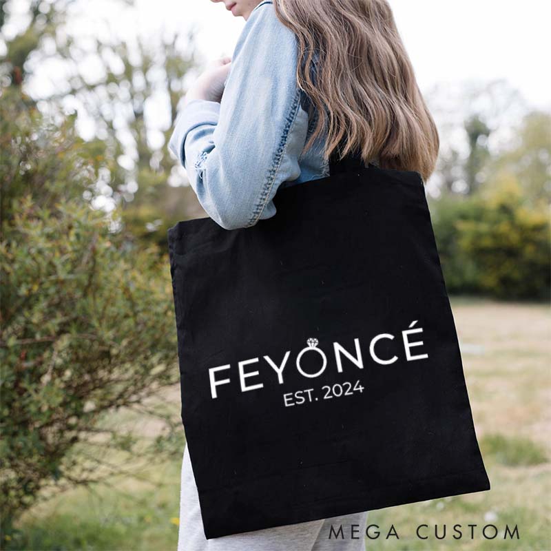 Personalized Funny Feyonce Canvas Tote Bag for Fiancee
