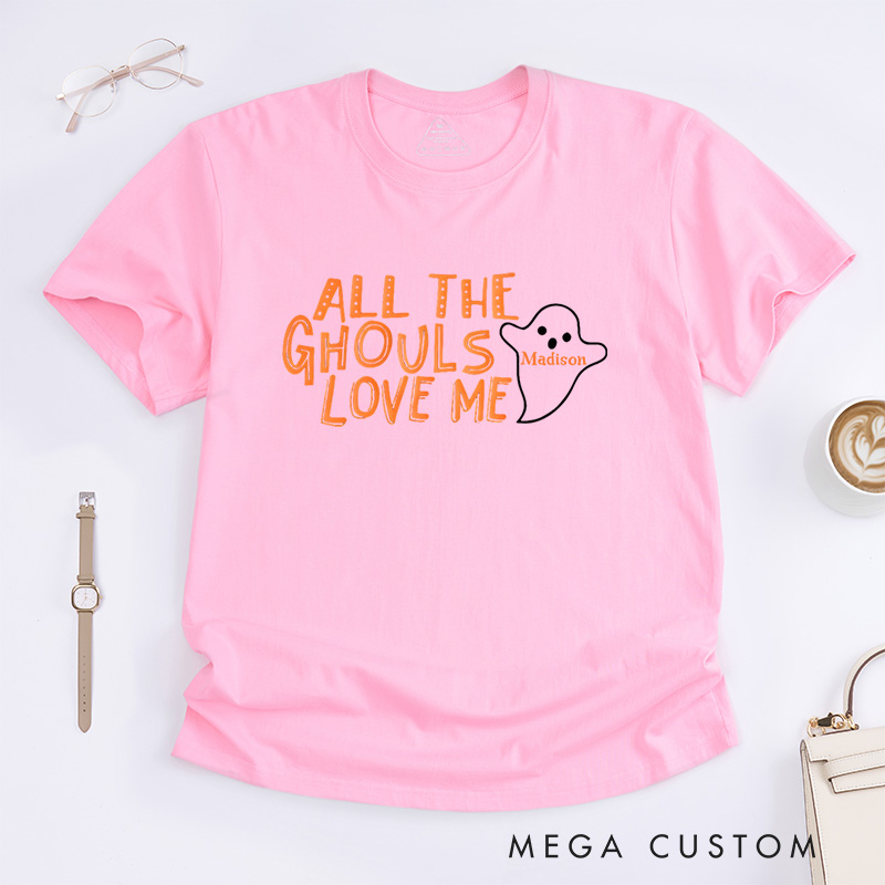 Personalized All the Ghouls Love Me Halloween T-Shirt Perfect for Fun and Playful Seasonal Celebrations T-Shirt