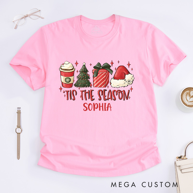 Personalized Tis the Season with Coffee and Holiday Gifts Christmas T-Shirt