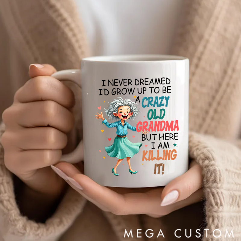 Personalized Custom Coffee Mug Crazy Grandma Gifts