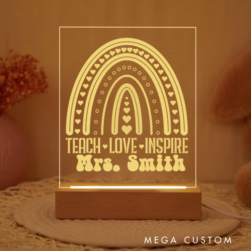 Personalized Teacher Night Light with Teach Love Inspire Design Custom LED Gift with Laser Engraved Acrylic Design and Wooden Base