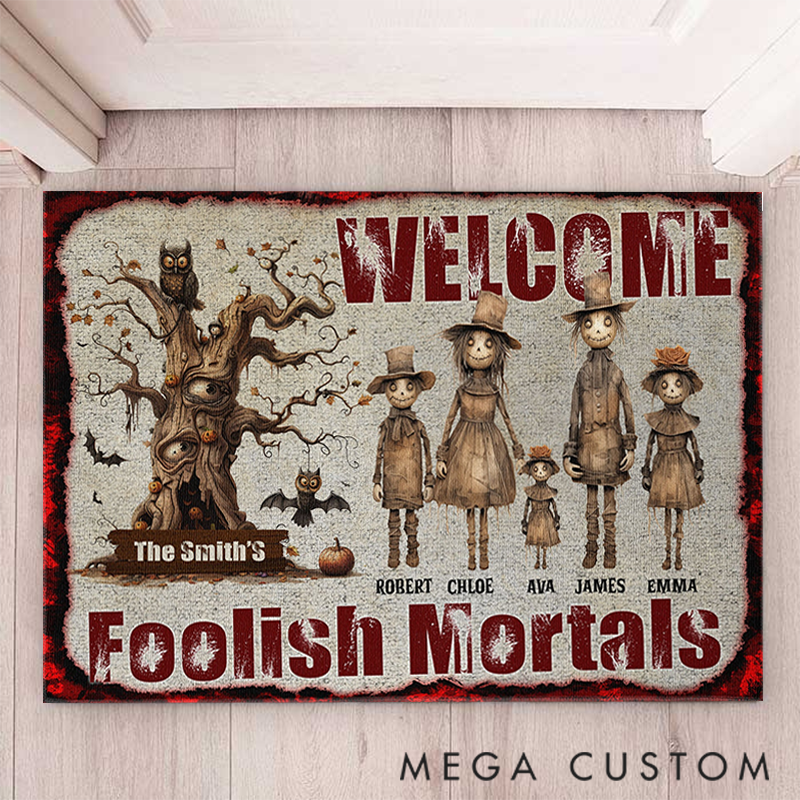  Personalized Welcome Foolish Mortals Scarecrow Family Doormat Halloween Gift