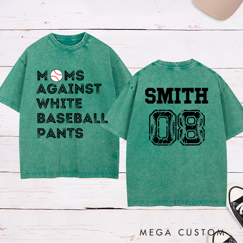 Personalized "Moms Against White Baseball Pants" Washed T-Shirt with Custom Name