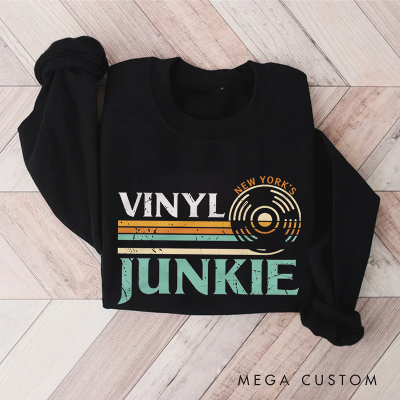 Personalized Classic Sweatshirts Vinyl Junkie Sweatshirt Music Lovers LP Records DJ Turntable Vintage Design Sweatshirt Music Collector Gift
